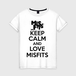 Женская футболка Keep Calm & Love Misfits