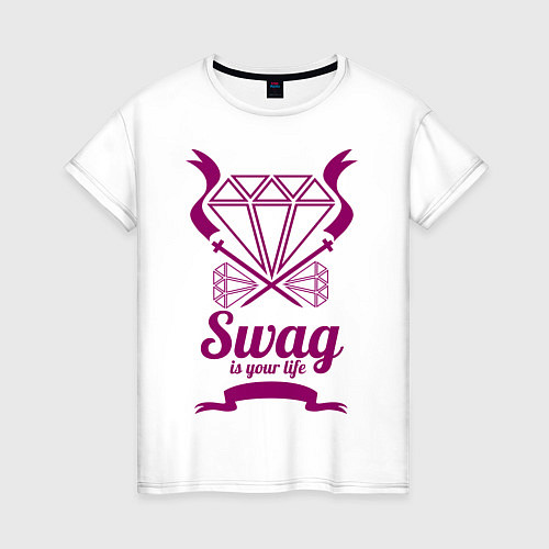 Женская футболка Swag is your life / Белый – фото 1