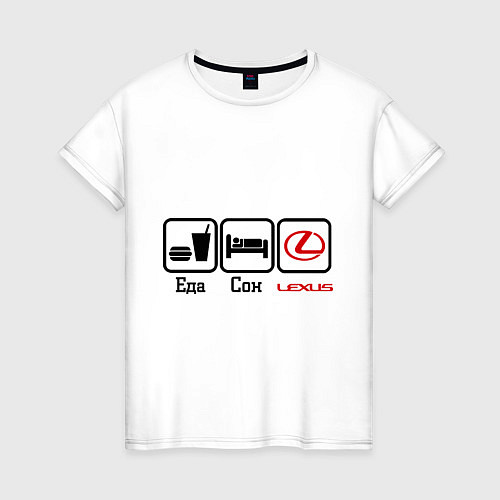 Женская футболка Еда, сон и Lexus / Белый – фото 1