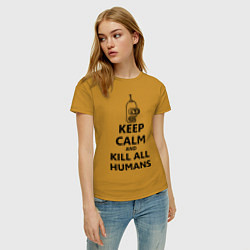Футболка хлопковая женская Keep Calm & Kill All Humans, цвет: горчичный — фото 2