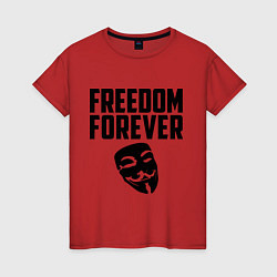 Футболка хлопковая женская Freedom forever, цвет: красный