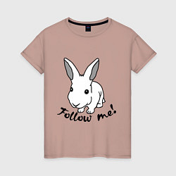 Женская футболка Rabbit: follow me