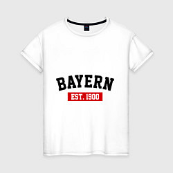 Футболка хлопковая женская FC Bayern Est. 1900, цвет: белый