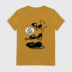 Женская футболка I'm not a CAT!