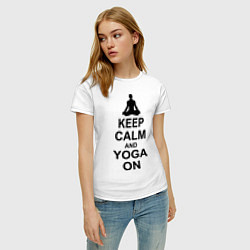 Футболка хлопковая женская Keep Calm & Yoga On, цвет: белый — фото 2