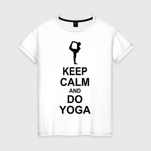Женская футболка Keep Calm & Do Yoga / Белый – фото 1