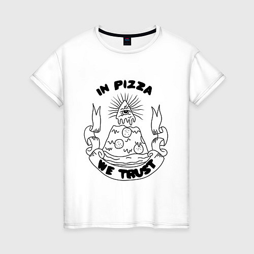 Женская футболка In Pizza We Trust / Белый – фото 1