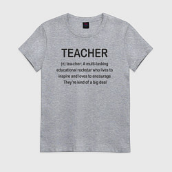 Женская футболка Teacher