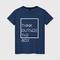 Футболка хлопковая женская Think outside the box, цвет: тёмно-синий