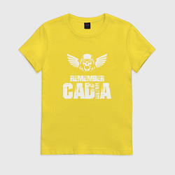 Футболка хлопковая женская Remember Cadia - Warhammer, цвет: желтый