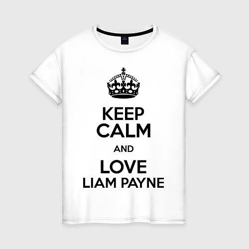 Женская футболка Keep Calm & Love Liam Payne / Белый – фото 1