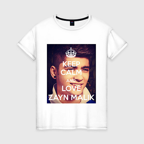 Женская футболка Keep Calm & Love Zayn Malik / Белый – фото 1