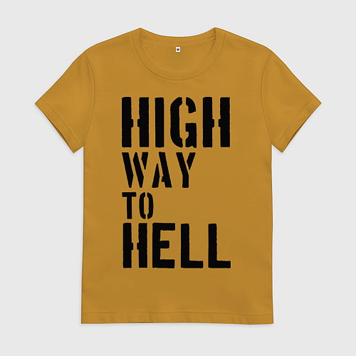 Женская футболка High way to hell / Горчичный – фото 1
