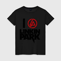 Футболка хлопковая женская I love Linkin Park, цвет: черный