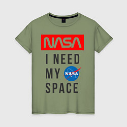 Женская футболка Nasa i need my space