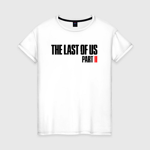 Женская футболка LAST OF US / Белый – фото 1