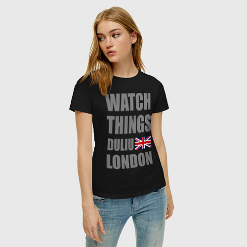 Женская футболка Watch Things Duliu London / Черный – фото 3