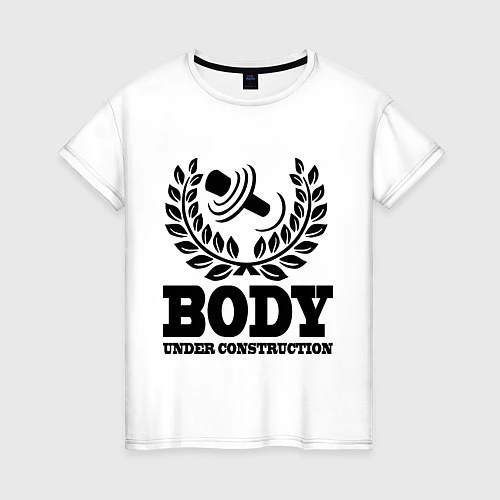 Женская футболка Body under construction / Белый – фото 1