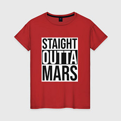 Женская футболка Прямиком с Марса