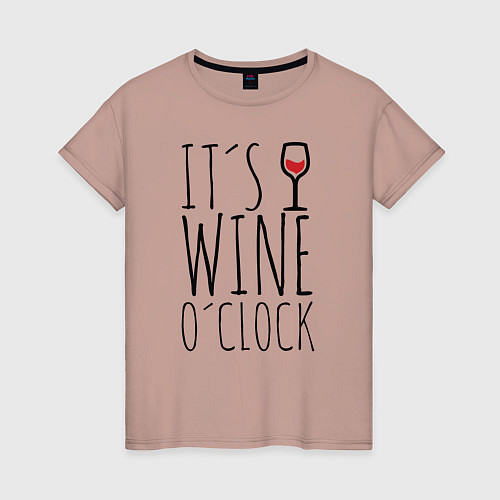 Женская футболка Wine O'clock / Пыльно-розовый – фото 1