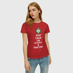 Футболка хлопковая женская Keep calm I??m a doctor, цвет: красный — фото 2
