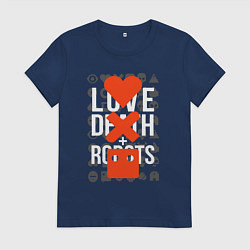 Женская футболка LOVE DEATH ROBOTS LDR