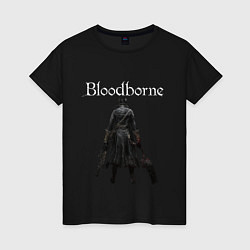 Женская футболка Bloodborne