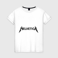 Футболка хлопковая женская Helvetica Metallica, цвет: белый