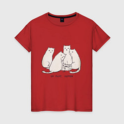 Женская футболка Уходи, человек кошки