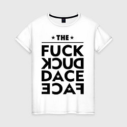 Футболка хлопковая женская Fuck duck dace face, цвет: белый