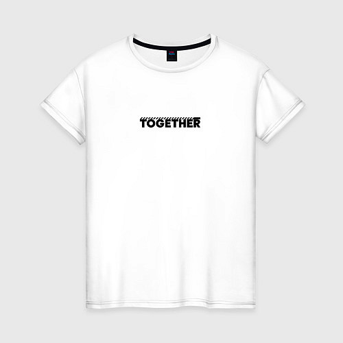 Женская футболка Together / Белый – фото 1