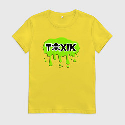 Женская футболка Токсик toxik