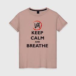 Футболка хлопковая женская KEEP CALM and BREATHE, цвет: пыльно-розовый