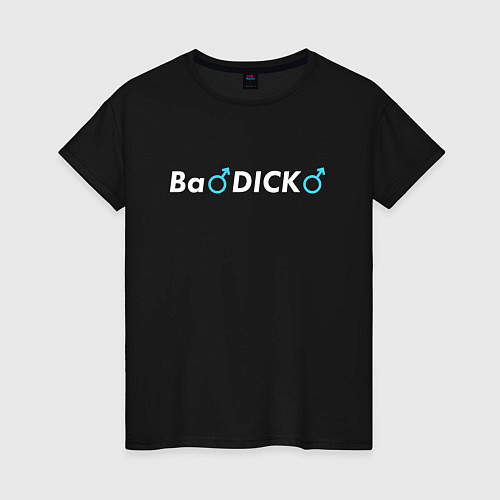 Женская футболка ВаDICK / Черный – фото 1