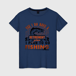 Женская футболка I plan to fishing