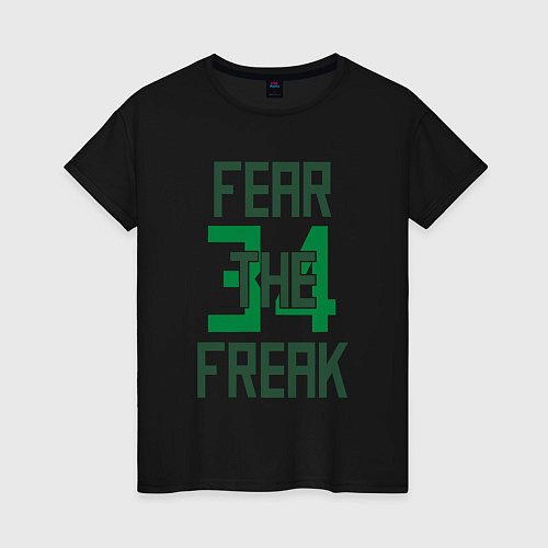 Женская футболка Fear The Freak 34 / Черный – фото 1