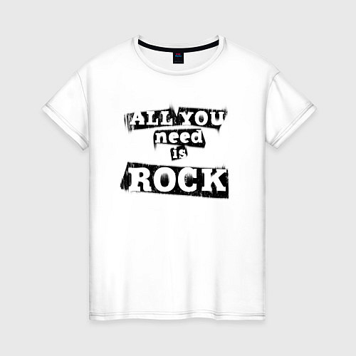 Женская футболка All you need is rock / Белый – фото 1