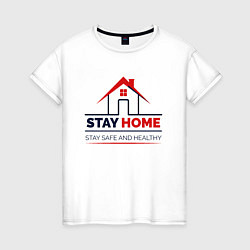 Женская футболка Stay Home