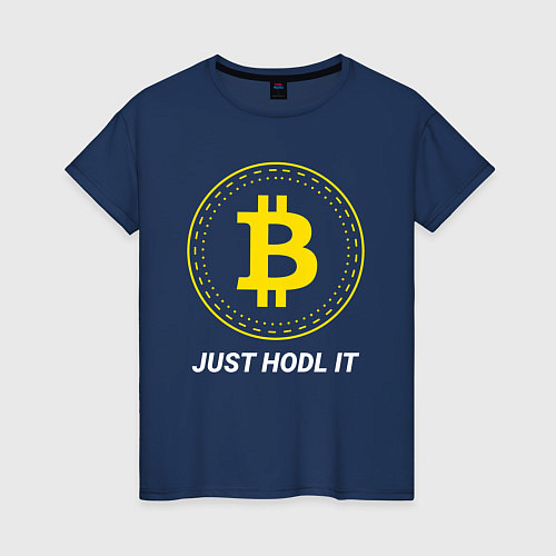 Женская футболка Just Hodl It - Биткойн / Тёмно-синий – фото 1