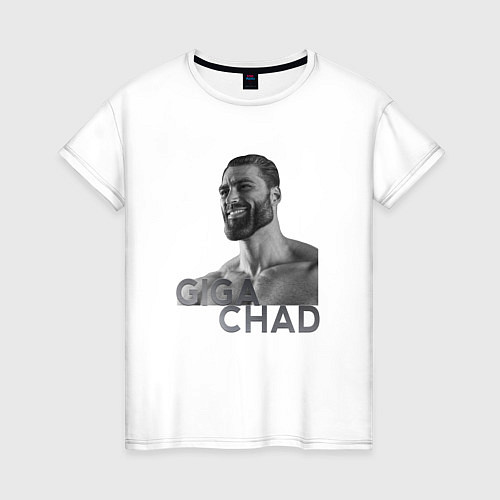 Женская футболка Гига Чад / Белый – фото 1
