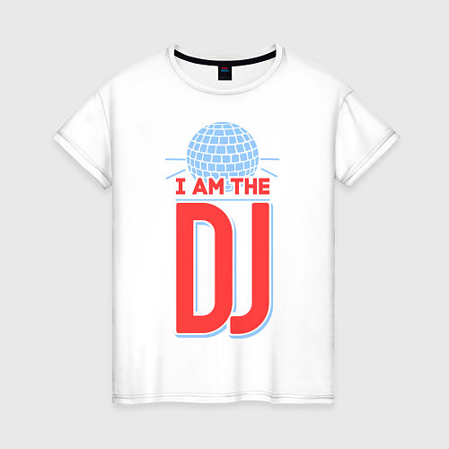 Женская футболка I am the DJ / Белый – фото 1