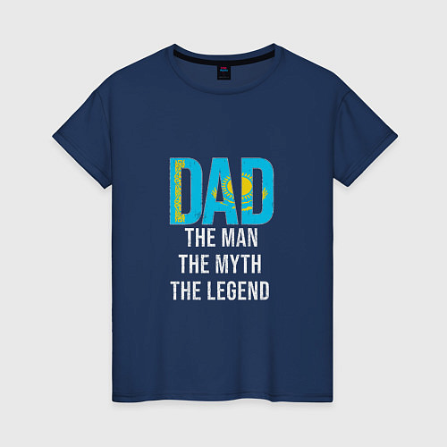 Женская футболка Kazakhstan Dad / Тёмно-синий – фото 1