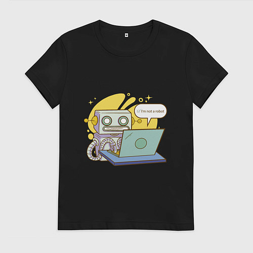 Женская футболка Я не робот Програмерский мем / Черный – фото 1