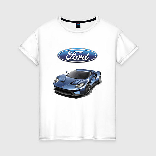 Женская футболка Ford - legendary racing team! / Белый – фото 1