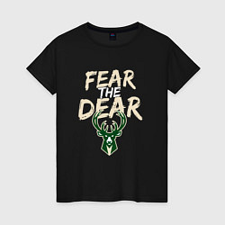 Женская футболка Milwaukee Bucks Fear the dear Милуоки Бакс