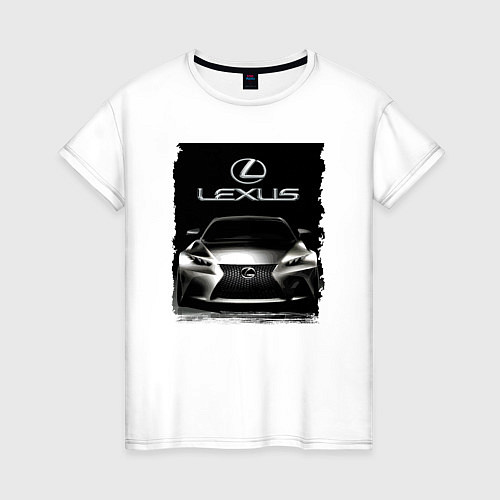 Женская футболка Lexus - этим всё сказано! / Белый – фото 1