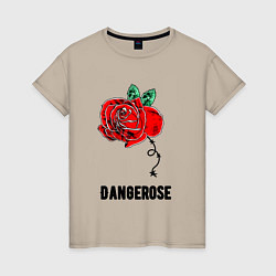 Женская футболка Dangerose