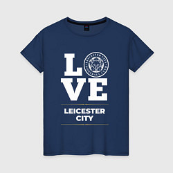 Футболка хлопковая женская Leicester City Love Classic, цвет: тёмно-синий