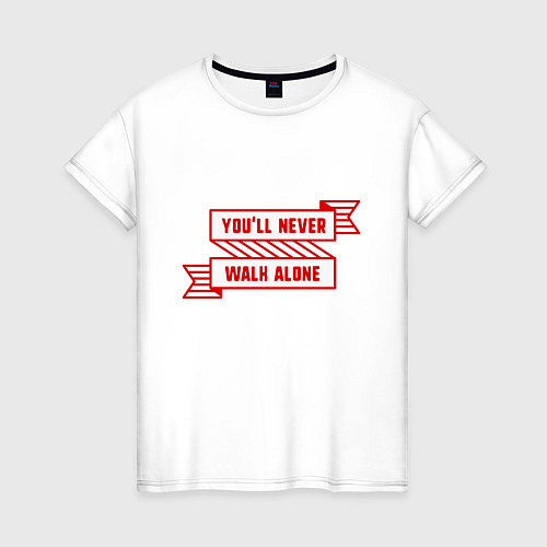 Женская футболка Never Walk Alone - Liverpool / Белый – фото 1