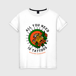 Женская футболка All You Need Is Tattoos Татуировка Тигра